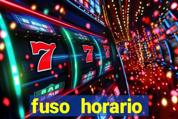 fuso horario barcelona x brasil